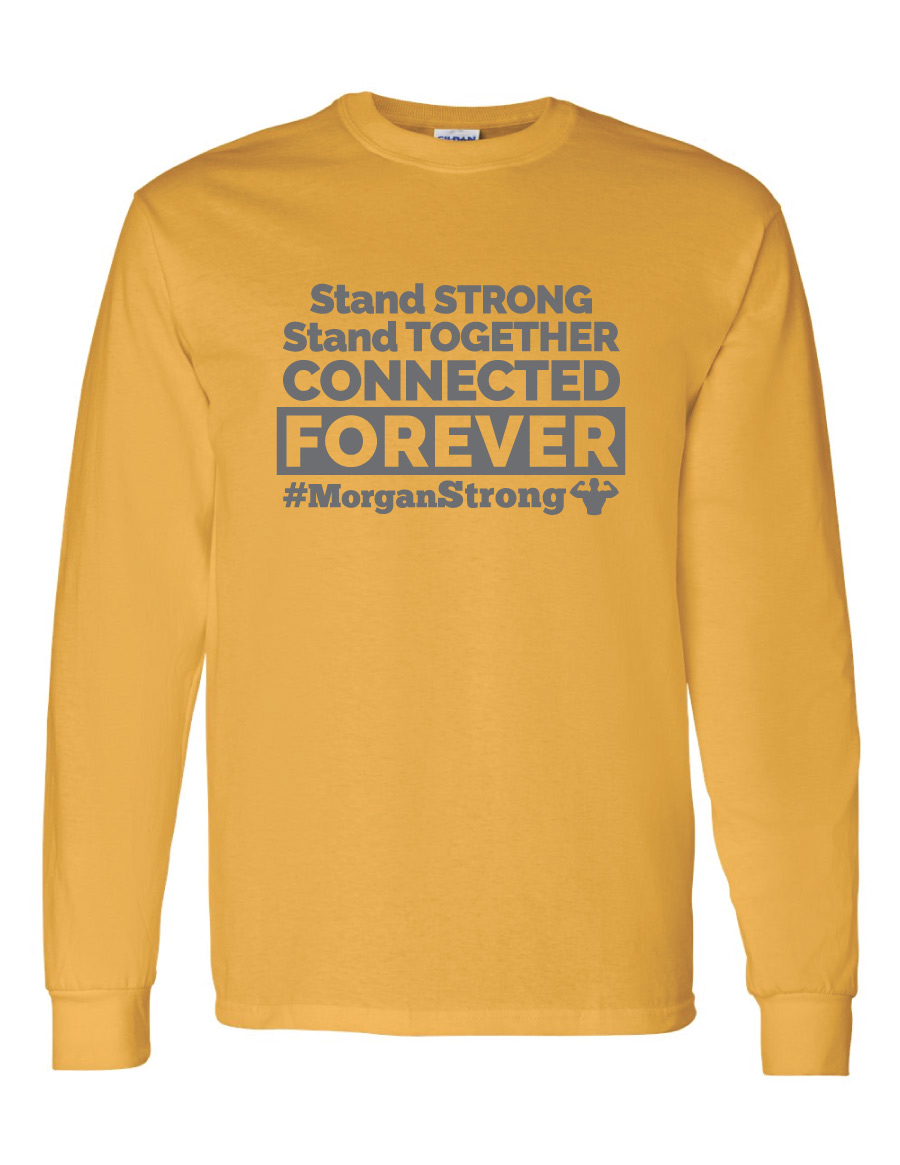 #MorganStrong Long Sleeve T-Shirt